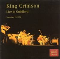 King Crimson : Live in Guildford, 1972